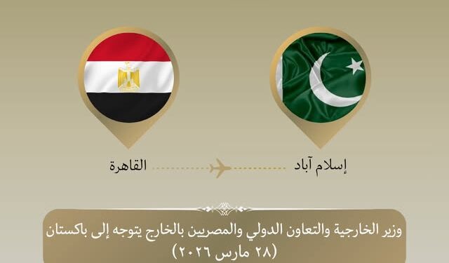 اجتماع رباعي.. وزير الخارجية يتوجه إلى باكستان لبحث خفض التصعيد الإقليمي